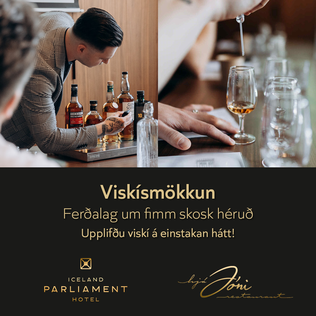 Viskísmökkun á Iceland Parliament hóteli